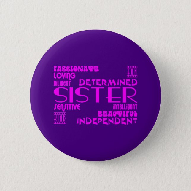 Modern Feminine Chic & Stylish Sisters 6 Cm Round Badge (Front)