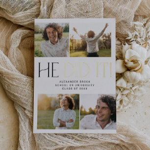 Modern Fete Gold Foil He Did It Photo Graduation
