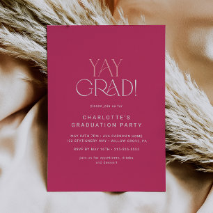 Modern Fete Hot Pink Yay Grad Graduation Party Invitation