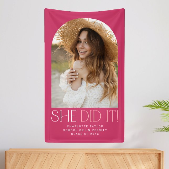 Modern Fete Pink She Did It Photo Arch Graduation Banner (Creator Uploaded)