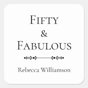 Modern Fifty and Fabulous Bold 50th Birthday Party Square Sticker