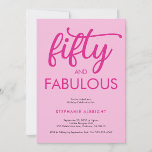 Modern Fifty and Fabulous Pink 50th Birthday Party Invitation