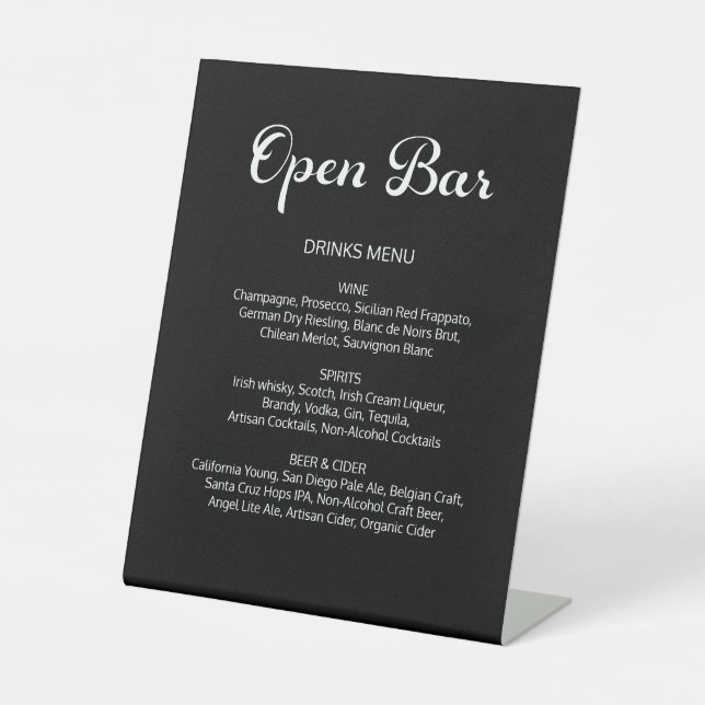 Modern Flair Script Minimal Open Bar Black Wedding Pedestal Sign (Front)