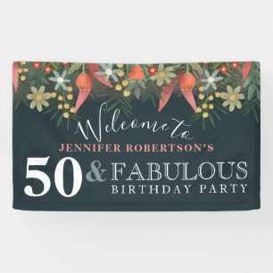 Modern Floral 50 and Fabulous Birthday Party Banner