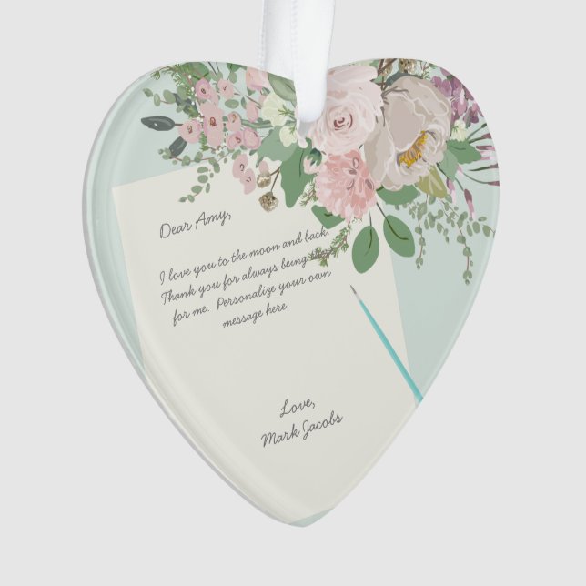 Modern floral custom message personal love note ornament (Front)