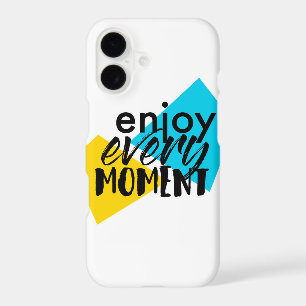 Modern, fun graphic design "Enjoy Every Moment"