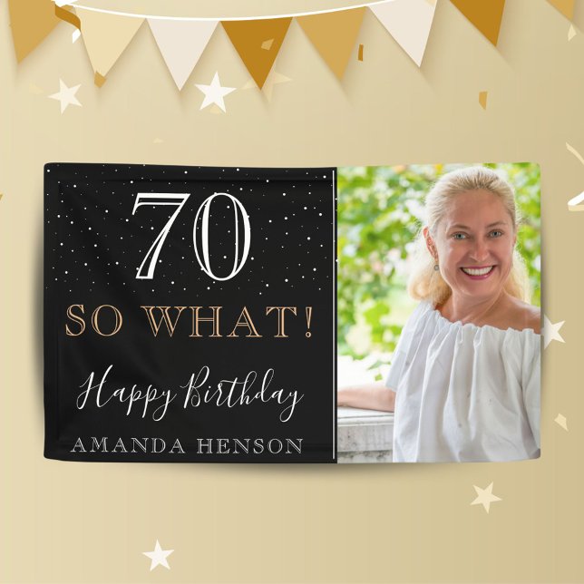 Modern Funny 70 So What 70th Birthday Photo Banner (Creator Uploaded)