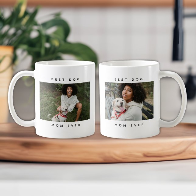 Modern Funny Best Dog Mum Ever Photo Coffee Mug (Creator Uploaded)