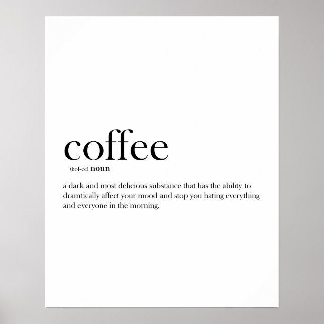 Modern funny Coffee definition typography Poster (Front)