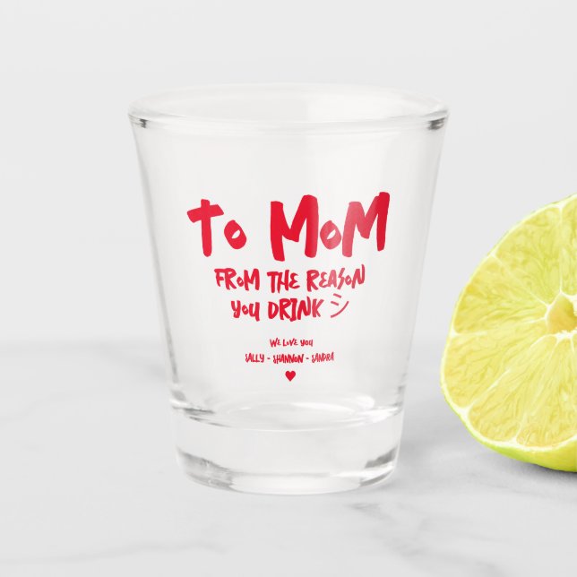 Modern Funny Father's Day for Single Mum Shot Glass (Front)