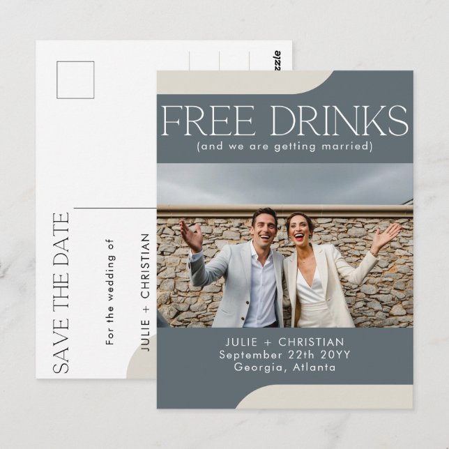 Modern funny Free Drinks Wedding Save the date Postcard (Front/Back)