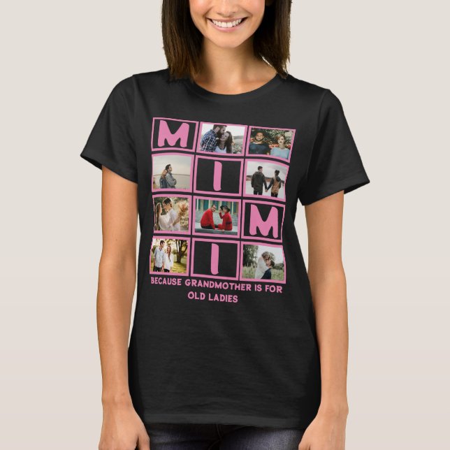 Modern Funny Grandmother Cute Mimi 8 Photo Collage T-Shirt (Front)