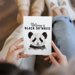 Modern Funny Panda Black And White With Quote Holiday Card<br><div class="desc">Modern Funny Panda Black And White With Quote</div>