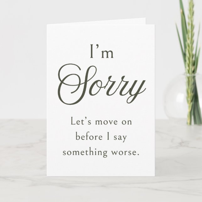 Modern Funny Sorry Card | Minimalist Style Apology (Front)