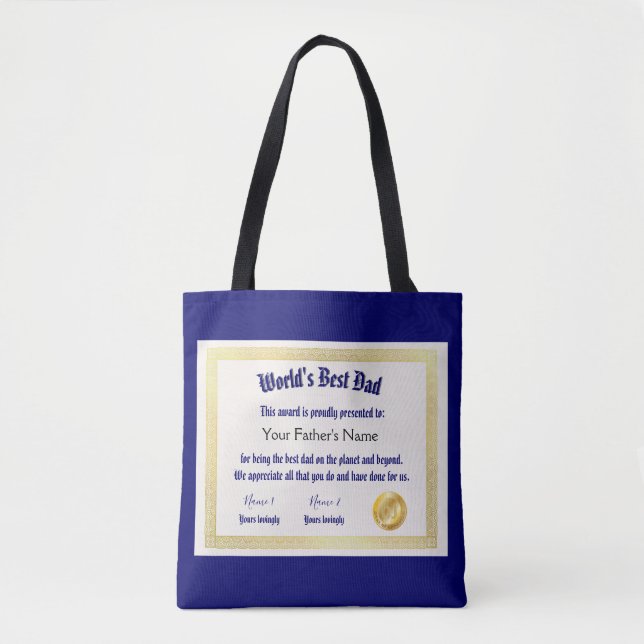 Modern Funny World's Best Dad Certificate  Tote Bag (Front)