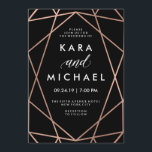 Modern Geometric Faux Rose Gold on Black Wedding Invitation<br><div class="desc">These elegant,  glam wedding invitations have a dark black background and a faux rose gold modern geometric design. All of your text is in white. An ultra stylish look for your wedding!</div>
