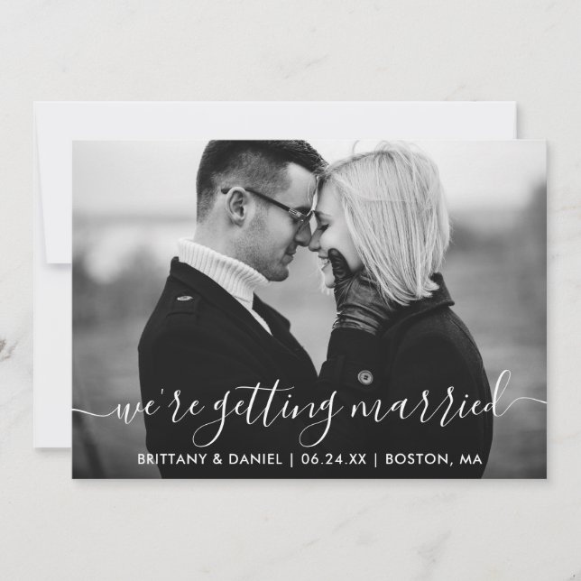 Modern Getting Married Black and White Photo Save The Date (Front)
