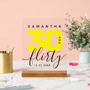 Modern Girly Bright Yellow 30 and Flirty Birthday Acrylic Sign