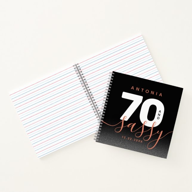 Modern Girly Copper 70 and Sassy Notebook (Inside)