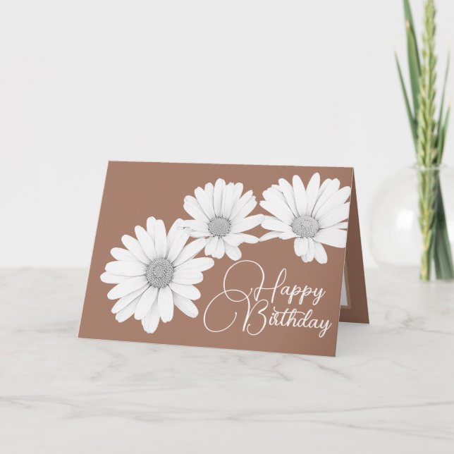 Modern Girly Daisies Floral Flowers Mocha Birthday Card (Front)