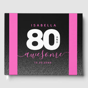 Modern Girly Pink 80 and Awesome Guest Book
