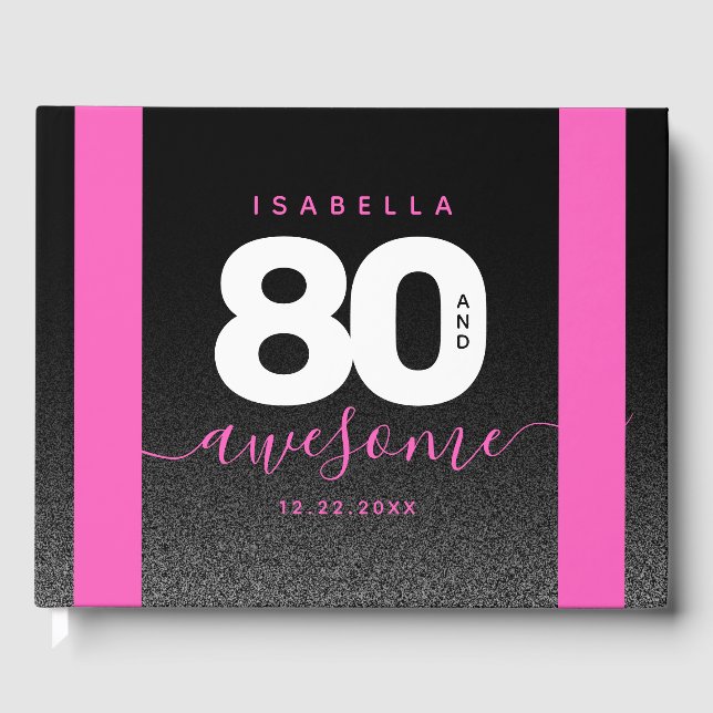 Modern Girly Pink 80 and Awesome Guest Book (Front)