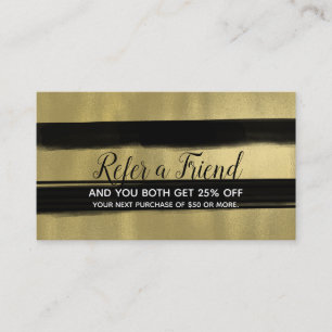 Modern Glam Black & Gold Brush Refer a Friend Referral Card