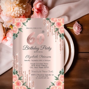 Modern Glitter Drips Floral Rose Gold 60th Invitation