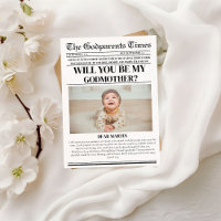 Modern Godparent Proposal Newspaper Baptism