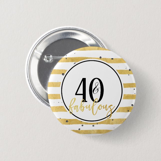 Modern Gold 40 & Fabulous Birthday Confetti Button (Front & Back)