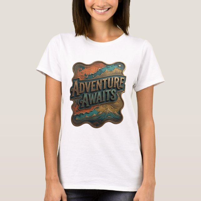 Modern Gold ADVENTURE AWAITS Custom Tee (Front)