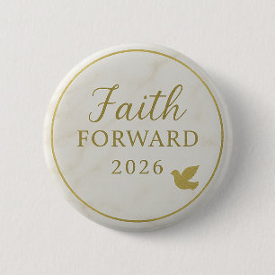 Modern Gold and Ivory Faith Forward 2026 6 Cm Round Badge