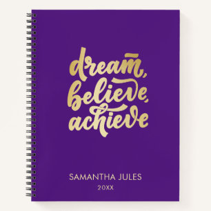 Modern Gold Dream Believe Achieve  Motivational  N Notebook