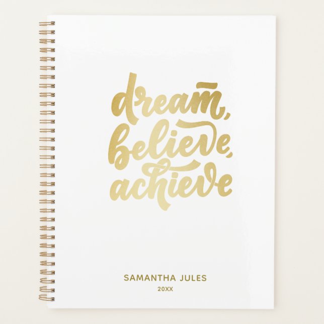 Modern Gold Dream Believe Achieve  Motivational  Planner (Front)