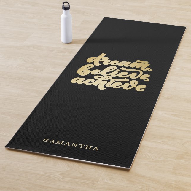 Modern Gold Dream Believe Achieve  Motivational   Yoga Mat (In Situ)