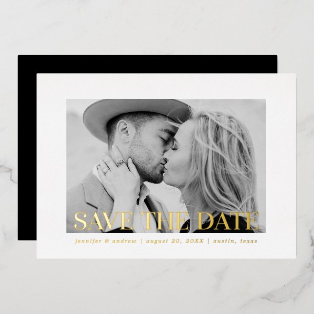 Modern Gold Foil Overlay Photo Save the Date (Front/Back)
