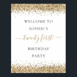 Modern Gold Glitter Welcome 21st Birthday Party Poster<br><div class="desc">Modern Gold Glitter Welcome 21st Birthday Party.  Faux glitter borders and an elegant script with swashes for Twenty First.</div>