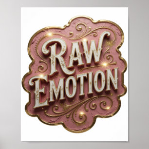 Modern Gold RAW EMOTION Modern Design Poster