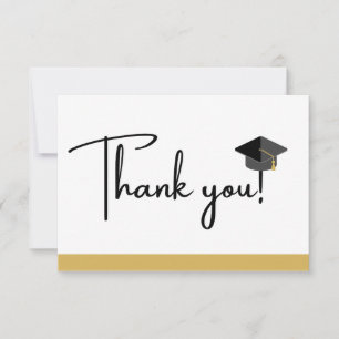 Modern Gold White and Black Graduation Class of , Thank You Card
