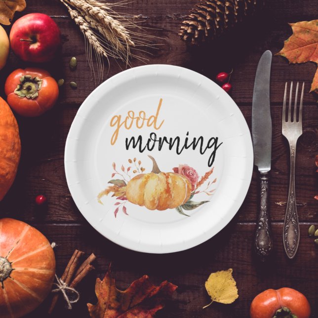 Modern Good Morning Pumpkin Quote Paper Plate (Creator Uploaded)