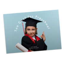 Modern graduation TOO COOL FOR PRESCHOOL photo
