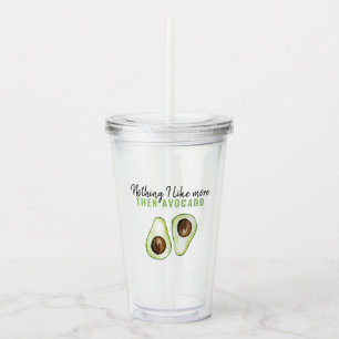 Modern Green Avocado Quote For Avocado Lover Gift Acrylic Tumbler