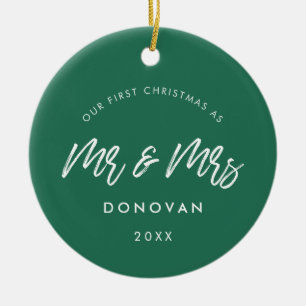 Modern Green Our First Christmas as Mr and Mrs Ceramic Ornament