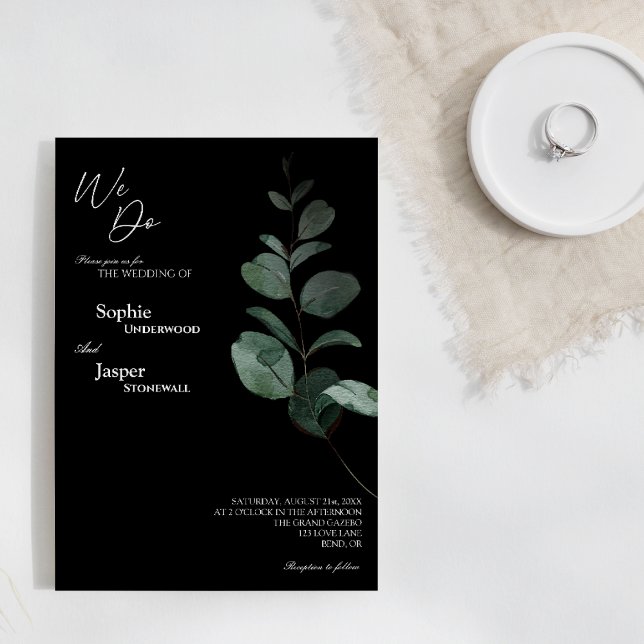 Modern Greenery Black We Do Wedding Invitation (Creator Uploaded)