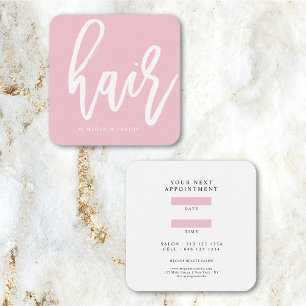 Modern Hair Stylist Script Blush Pink Appointment Square Business Card