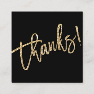 MODERN HAND LETTERED thank you gold glitter script Square Business Card