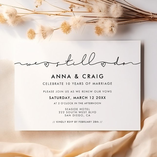 Modern handwritten We still do Vow renewal Invitation (Creator Uploaded)