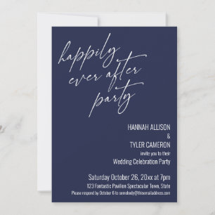 Modern Happily Ever After Party Navy Reception Invitation