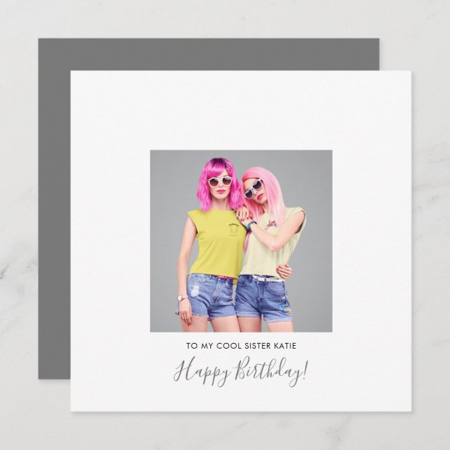 Modern Happy Birthday Sister Photo Name Grey Card (Front/Back)