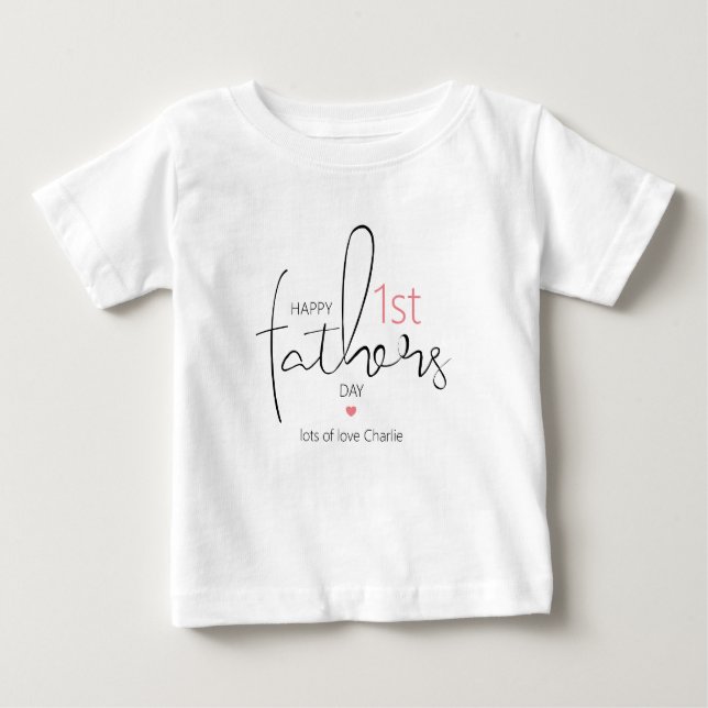 Modern Happy First Fathers Day Baby Baby T-Shirt (Front)